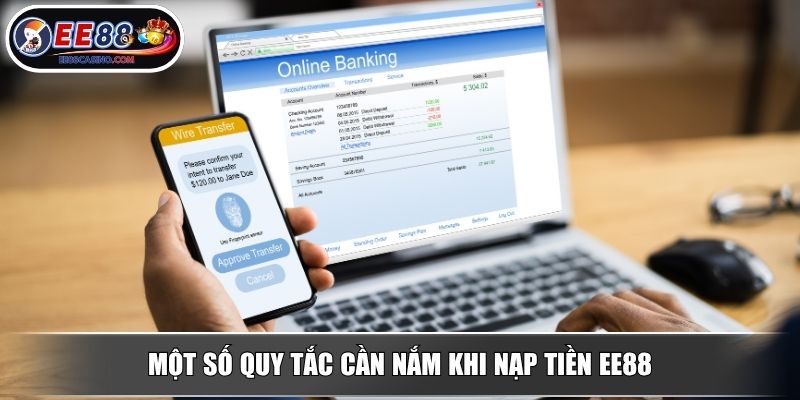 Một số quy tắc cần nắm khi nạp tiền EE88
